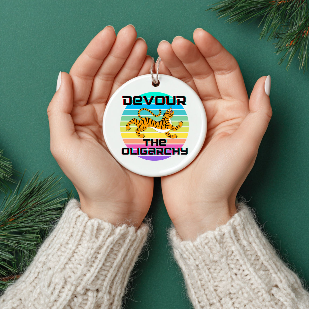 Devour the Oligarchy Ceramic Ornament | Funny Political Tiger Christmas Decor Gift
