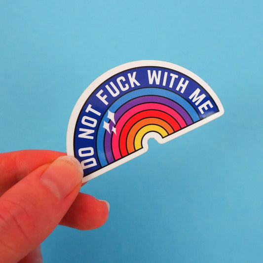 Do Not Fuck With Me Rainbow Vinyl Sticker
