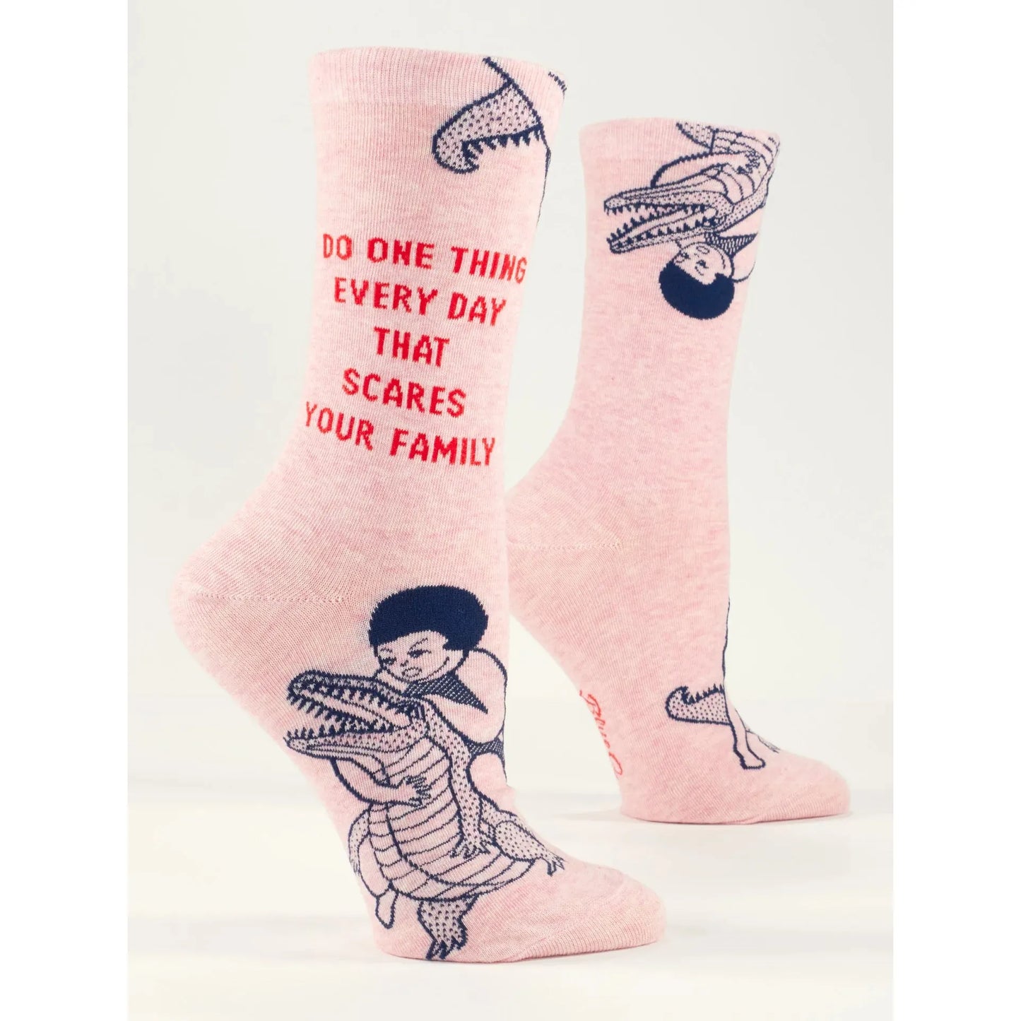 Do One Thing Every Day That Scares Your Family Women's Crew Socks | Novelty Funny Socks | BlueQ at GetBullish