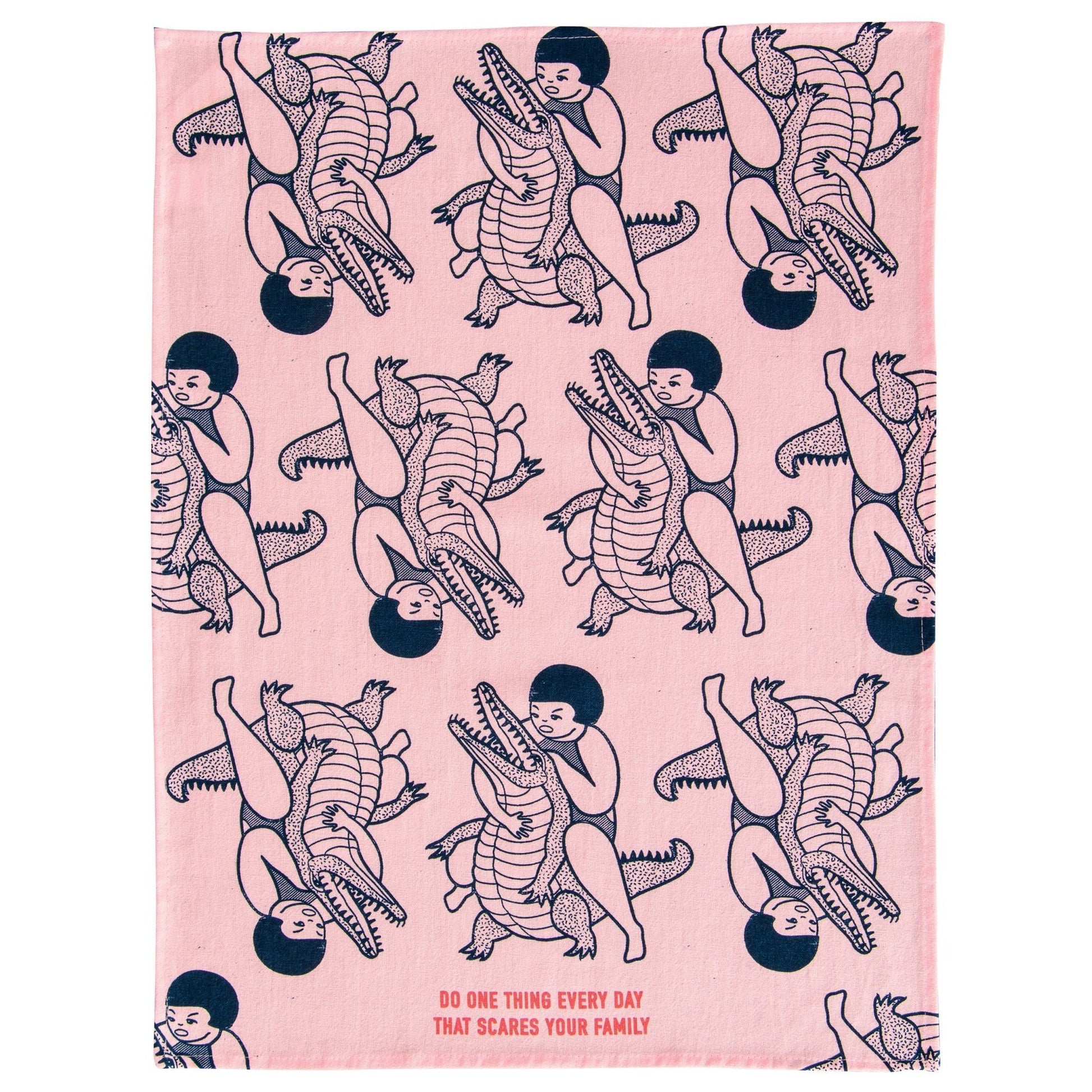 Do One Thing Every Day that Scares Your Family Kitchen Towel