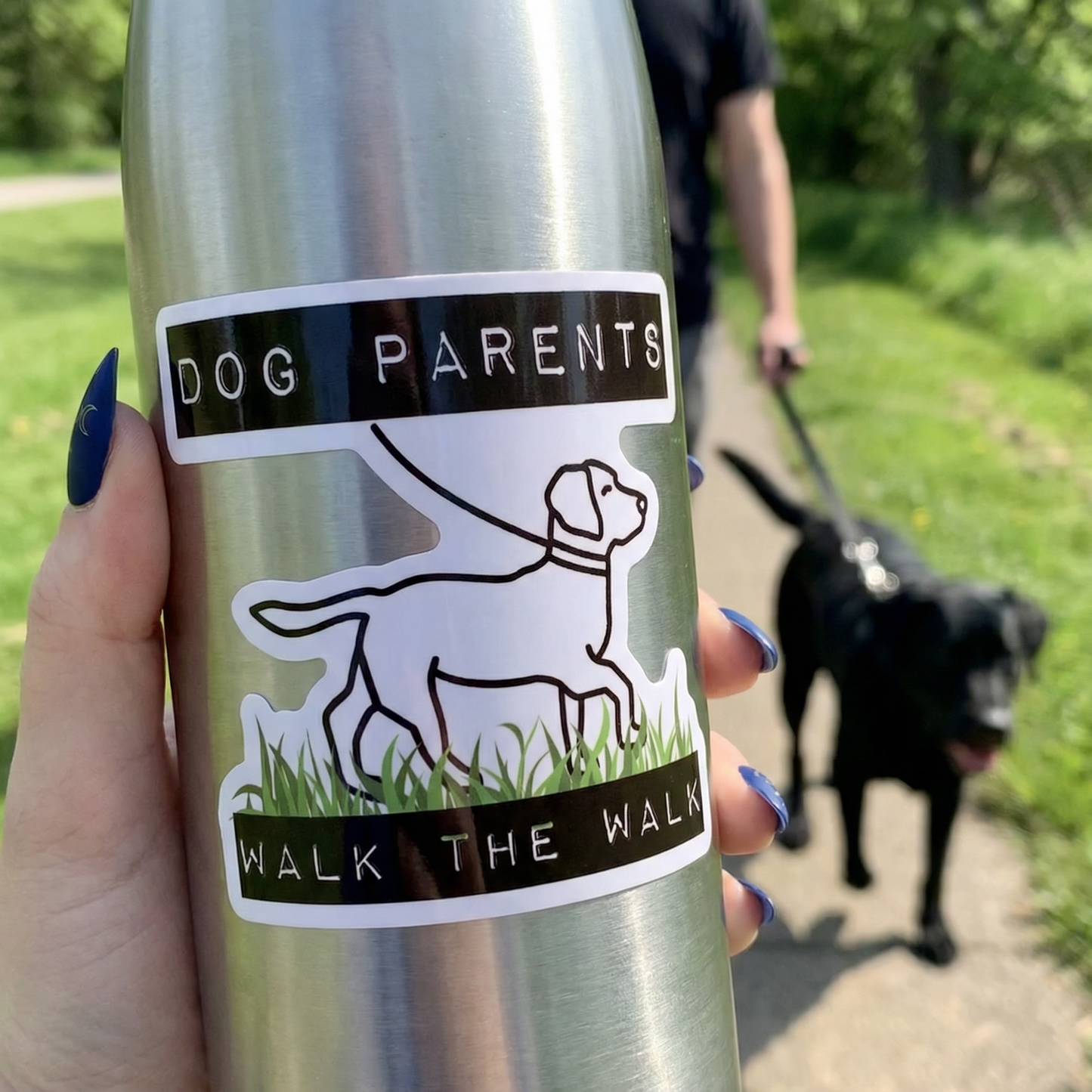 Dog Parents Walk The Walk | Vinyl Die Cut Sticker