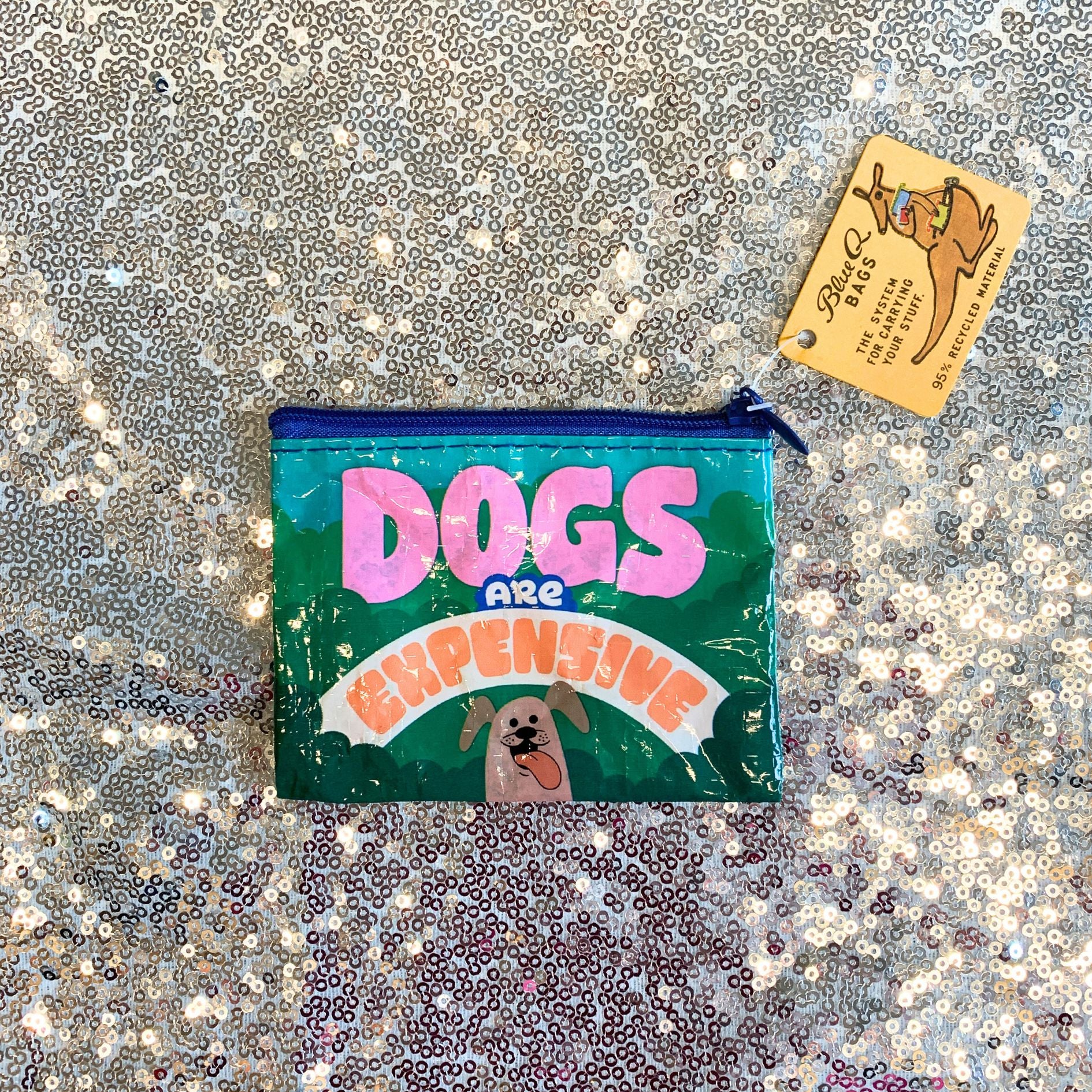 Dogs Are Expensive Coin Purse | Recycled Material | 3"h x 4"w | BlueQ at GetBullish