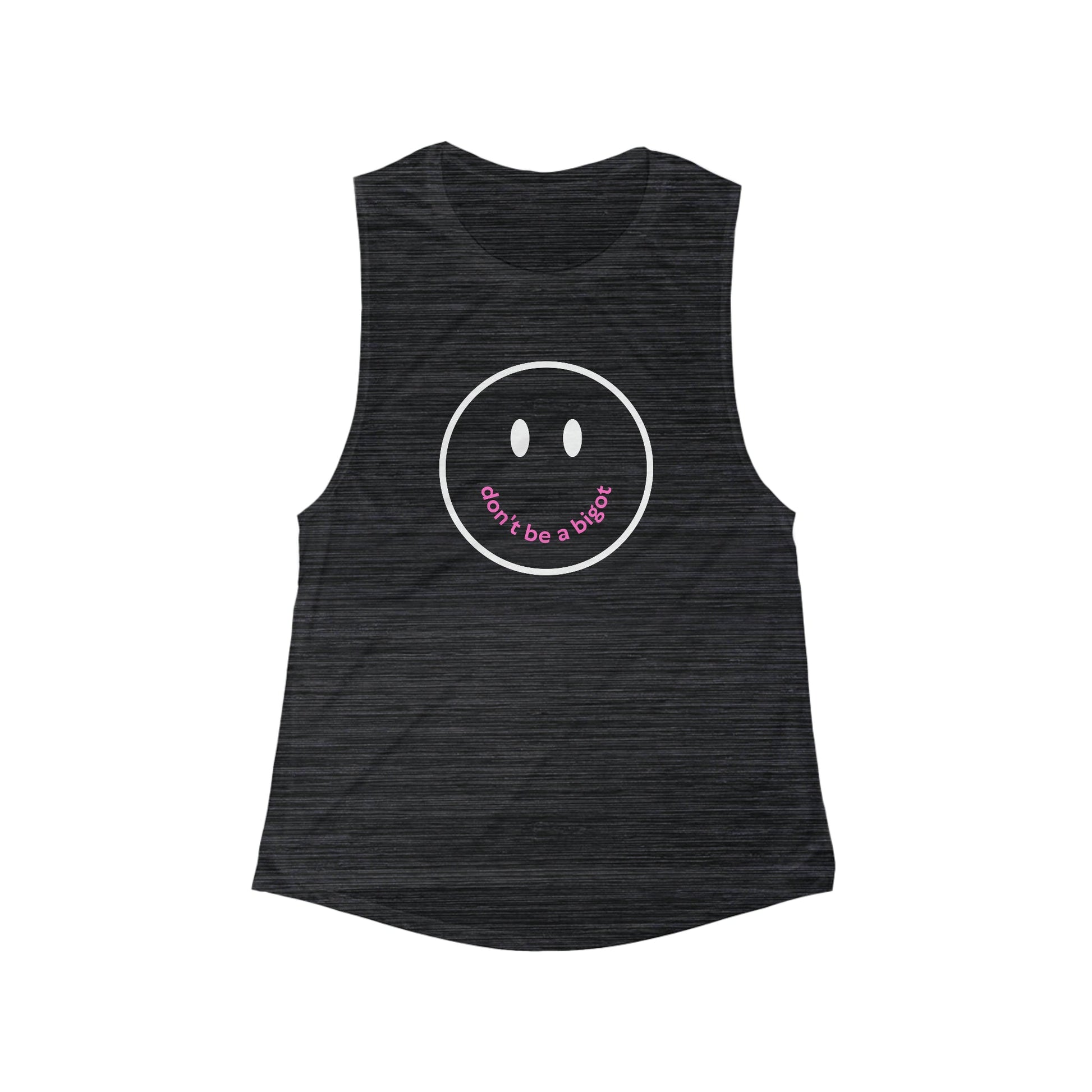 Don't Be A Bigot Flowy Scoop Muscle Tank