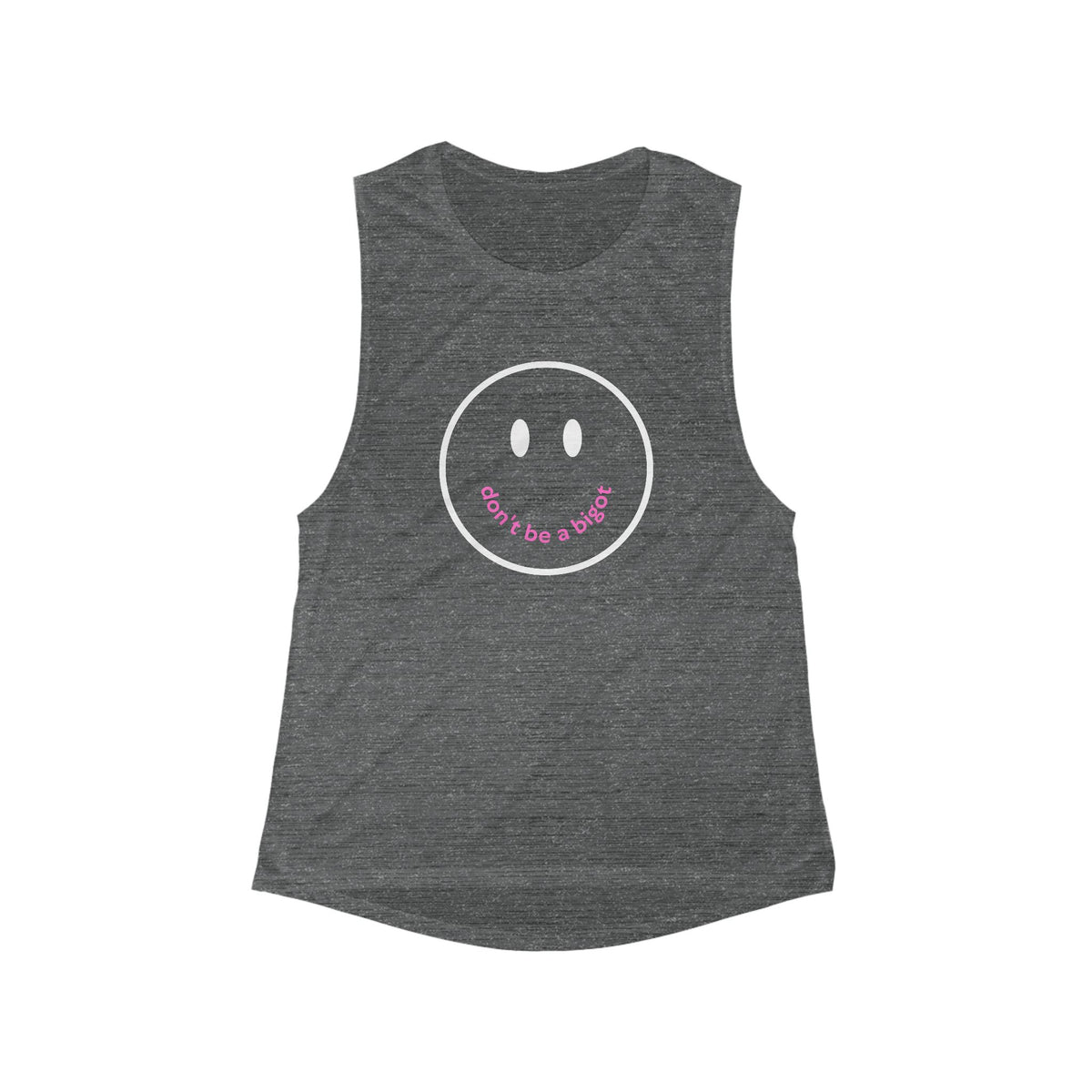 Don't Be A Bigot Flowy Scoop Muscle Tank [SM-2XL]