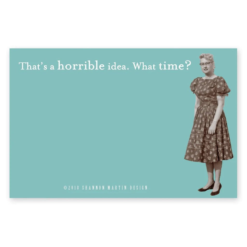 Don't Make Me Repeat Myself, I Don't Like Morning People, Horrible Idea Sticky Notes Set Memo Pads Strong Adhesive | 2-7/8 x 4-3/8 inches | Pack of 3