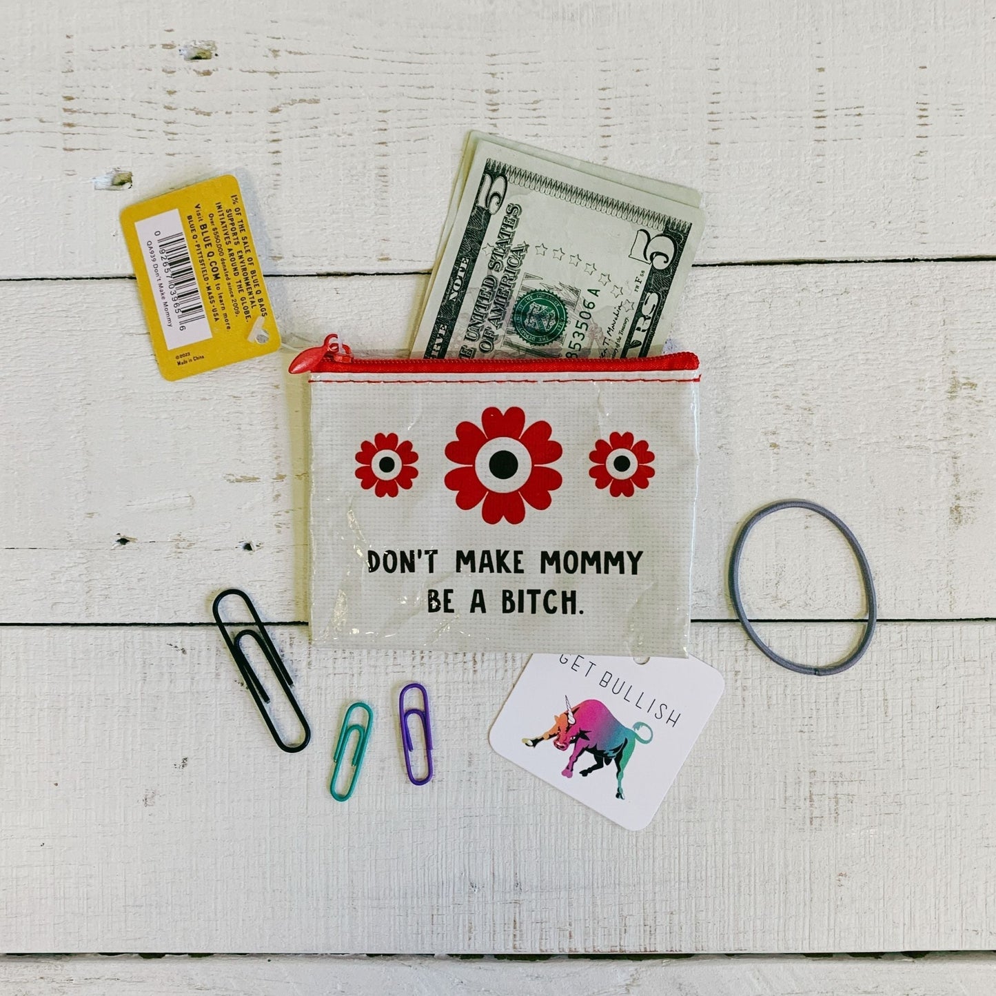 Don't Make Mommy Be A Bitch Coin Purse | Recycled Material | 3"h x 4"w | BlueQ at GetBullish