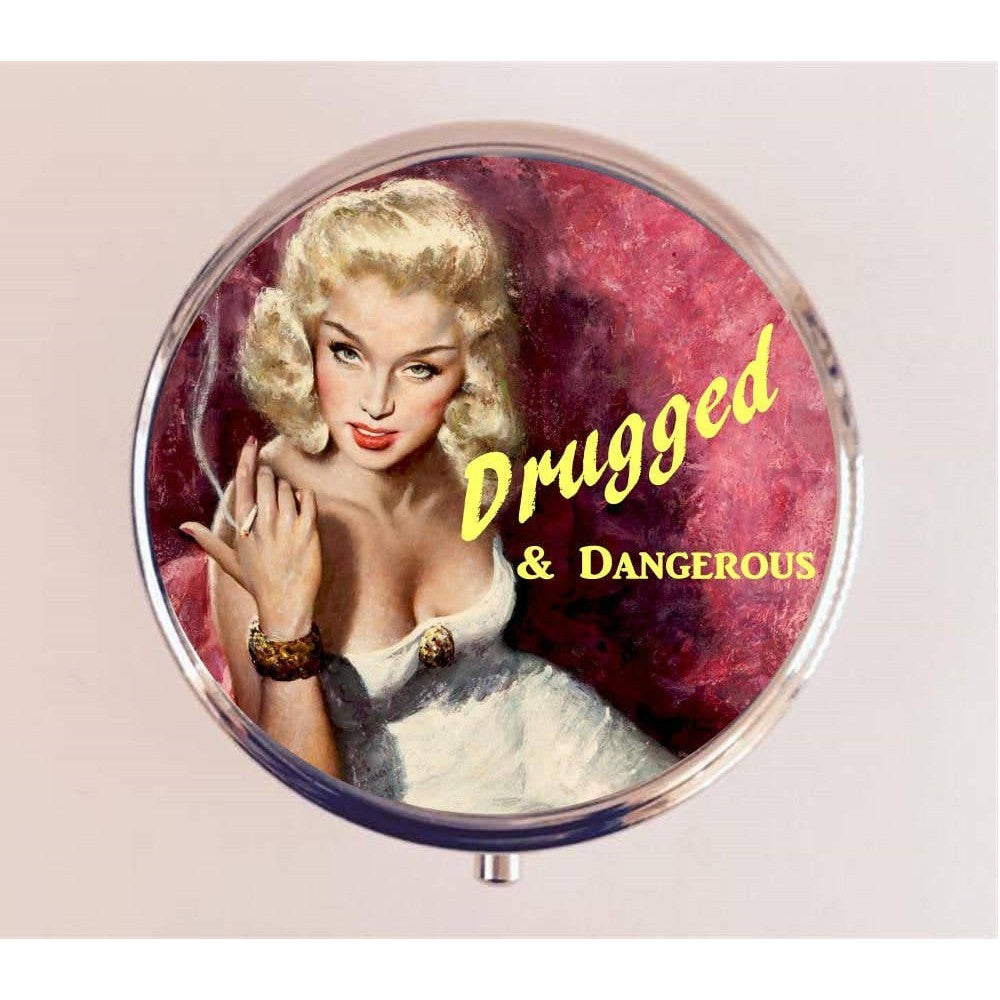 Drugged and Dangerous Pill Box | Handmade 2.25" Round Pill Case | Retro Pinup Art