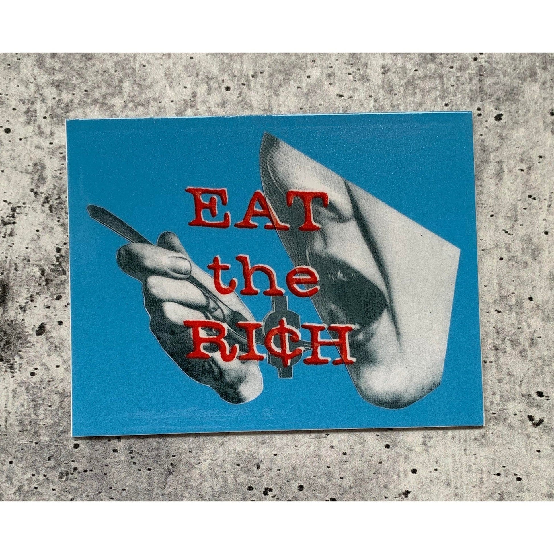 Eat The Ri¢h Vinyl Sticker in Three Colors