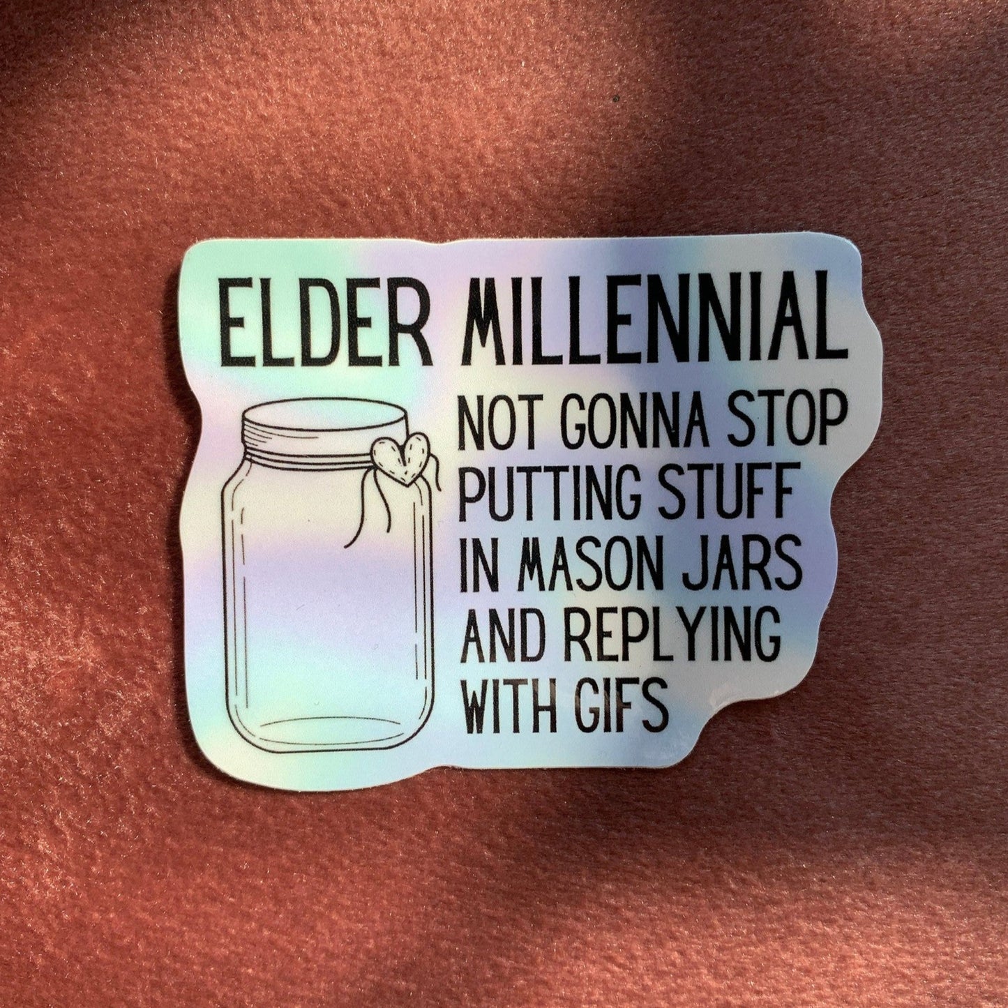 Elder Millennial Sticker The Bullish Store