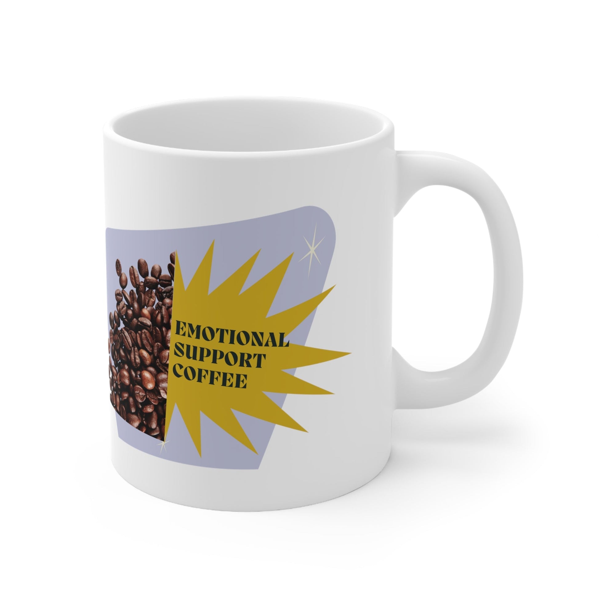 Emotional Support Coffee Ceramic Mug 11oz