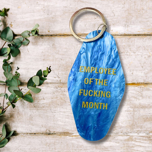 Employee of the Fucking Month Keychain in Blue Shimmer