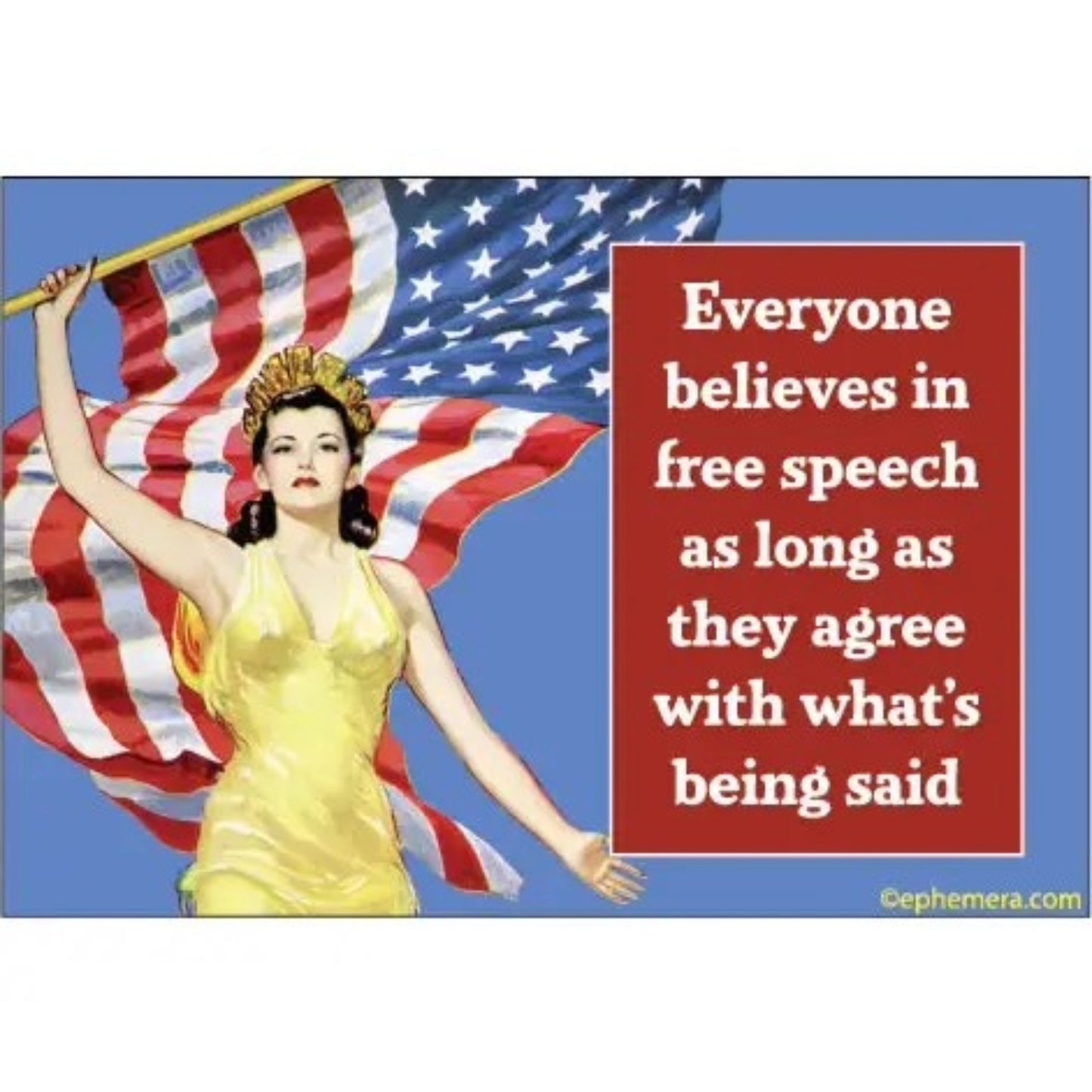 Everyone Believes in Free Speech Rectangular Magnet | Refrigerator Magnetic Surface Decor-Ephemera-The Bullish Store