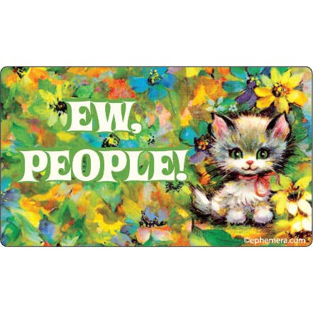 Ew People Large Vinyl Sticker with Vintage Cat Motif | 6" x 3.4"