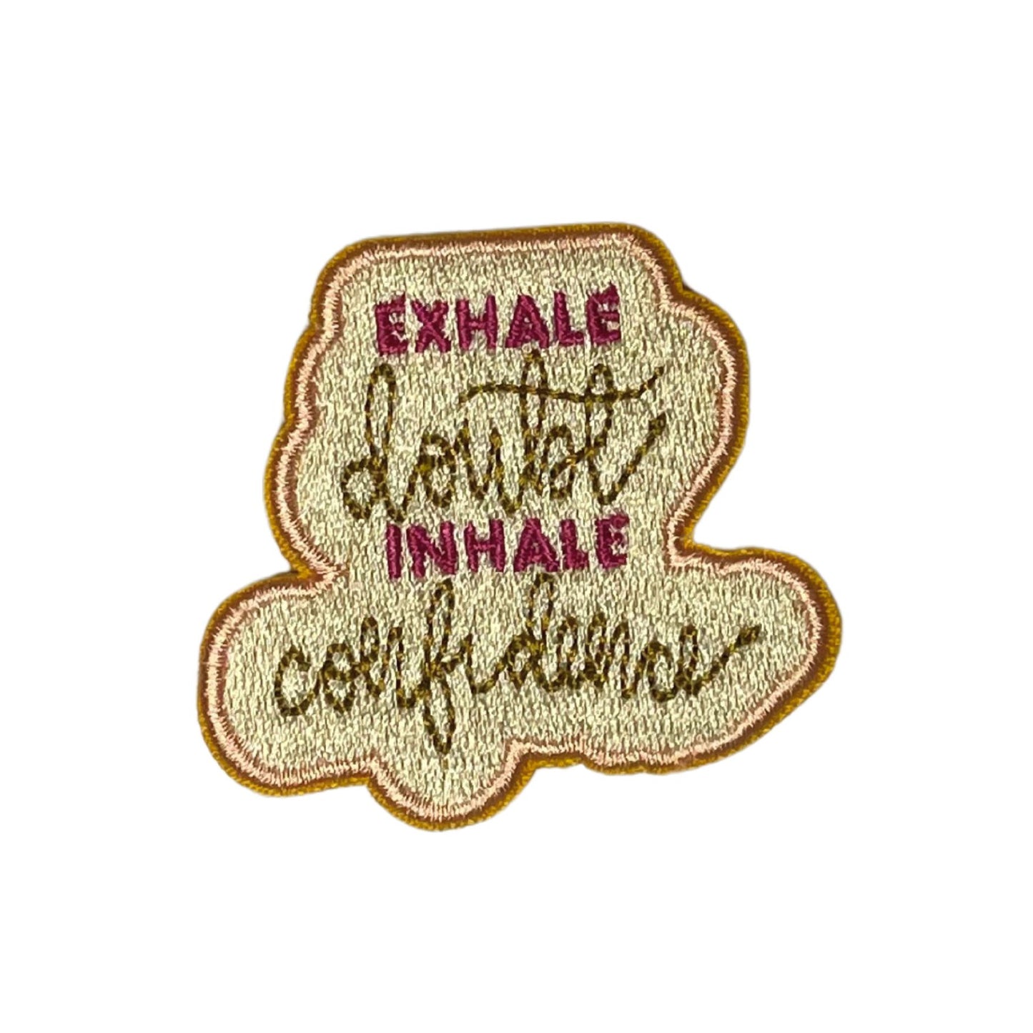 Exhale Doubt Inhale Confidence Embroidered Iron-On Patch | Heat-seal Patches Accessories