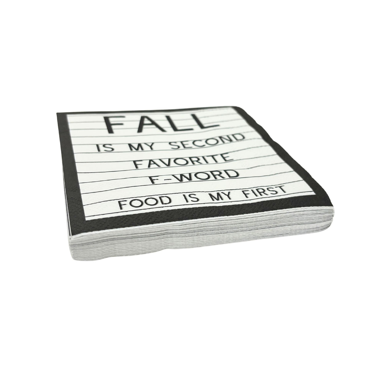 Fall Is My Second Favorite F-Word, Food Is My First Beverage Party Napkins | 5" Square-Slant-The Bullish Store