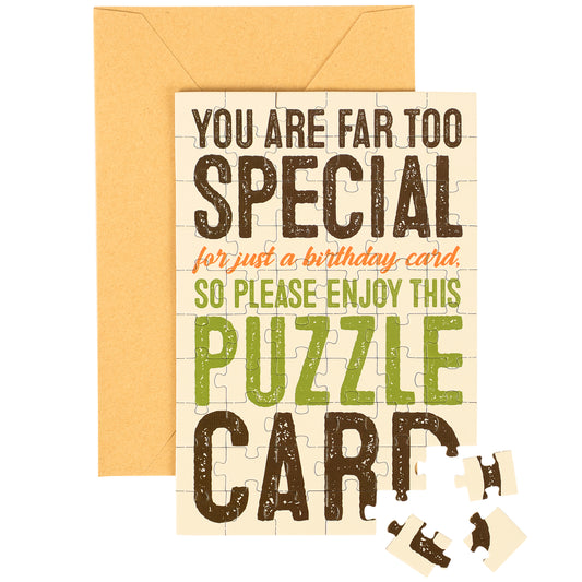 Birthday card with puzzle pieces and text 'You are far too special for just a birthday card. So please enjoy this puzzle card'.