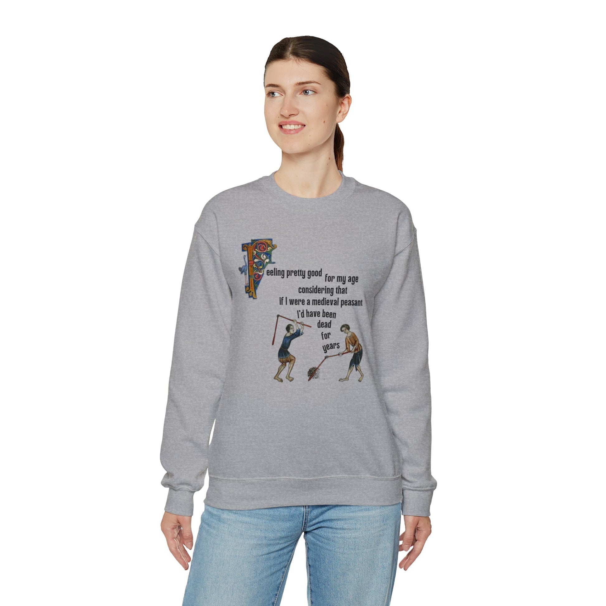 Feeling Pretty Good for My Age Medieval Peasant Unisex Heavy Blend™ Crewneck Sweatshirt