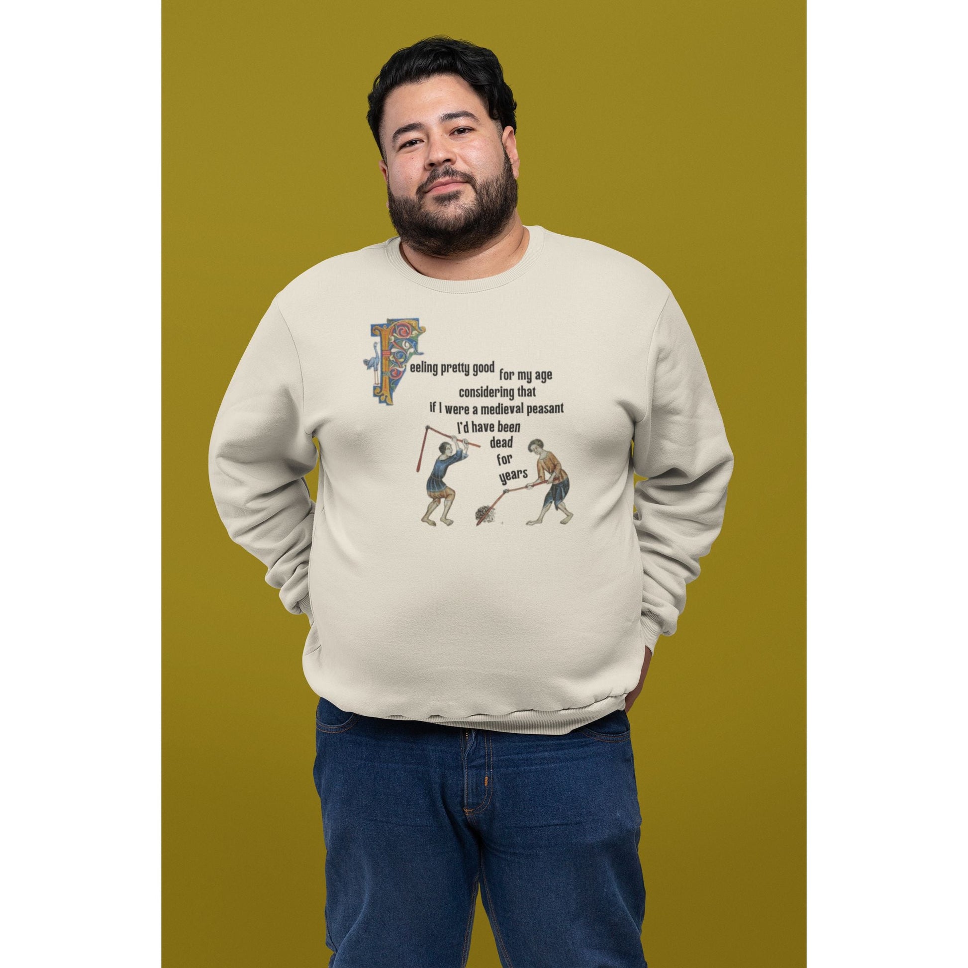 Feeling Pretty Good for My Age Medieval Peasant Unisex Heavy Blend™ Crewneck Sweatshirt