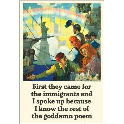 First They Came for the Immigrants and I Spoke Up Funny Magnet | Political Novelty Fridge Magnet-Ephemera-The Bullish Store
