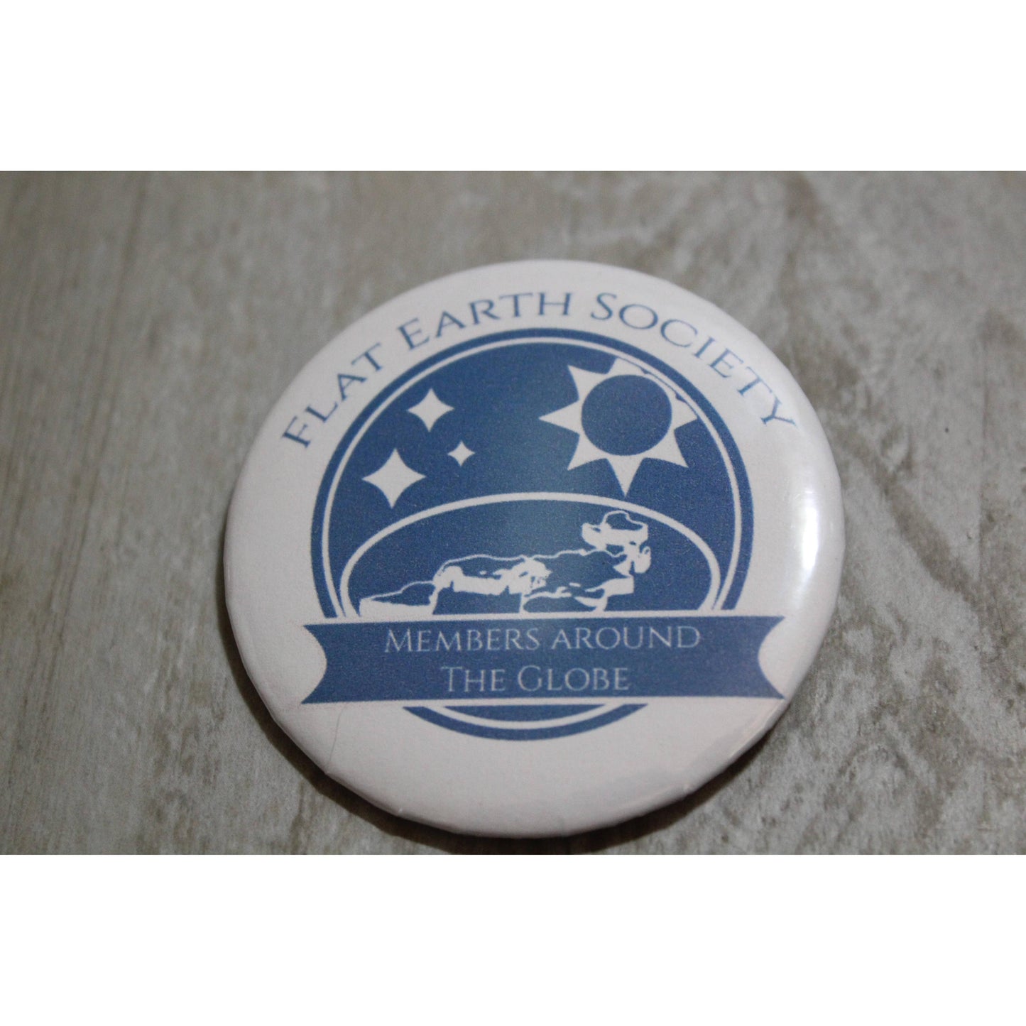 Flat Earth Society Metal Pinback Button | 2.25"