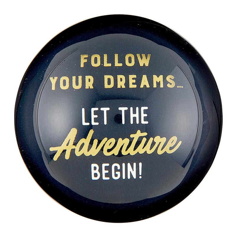 Follow Your Dreams Glass Dome Paperweight | In a Gift Box