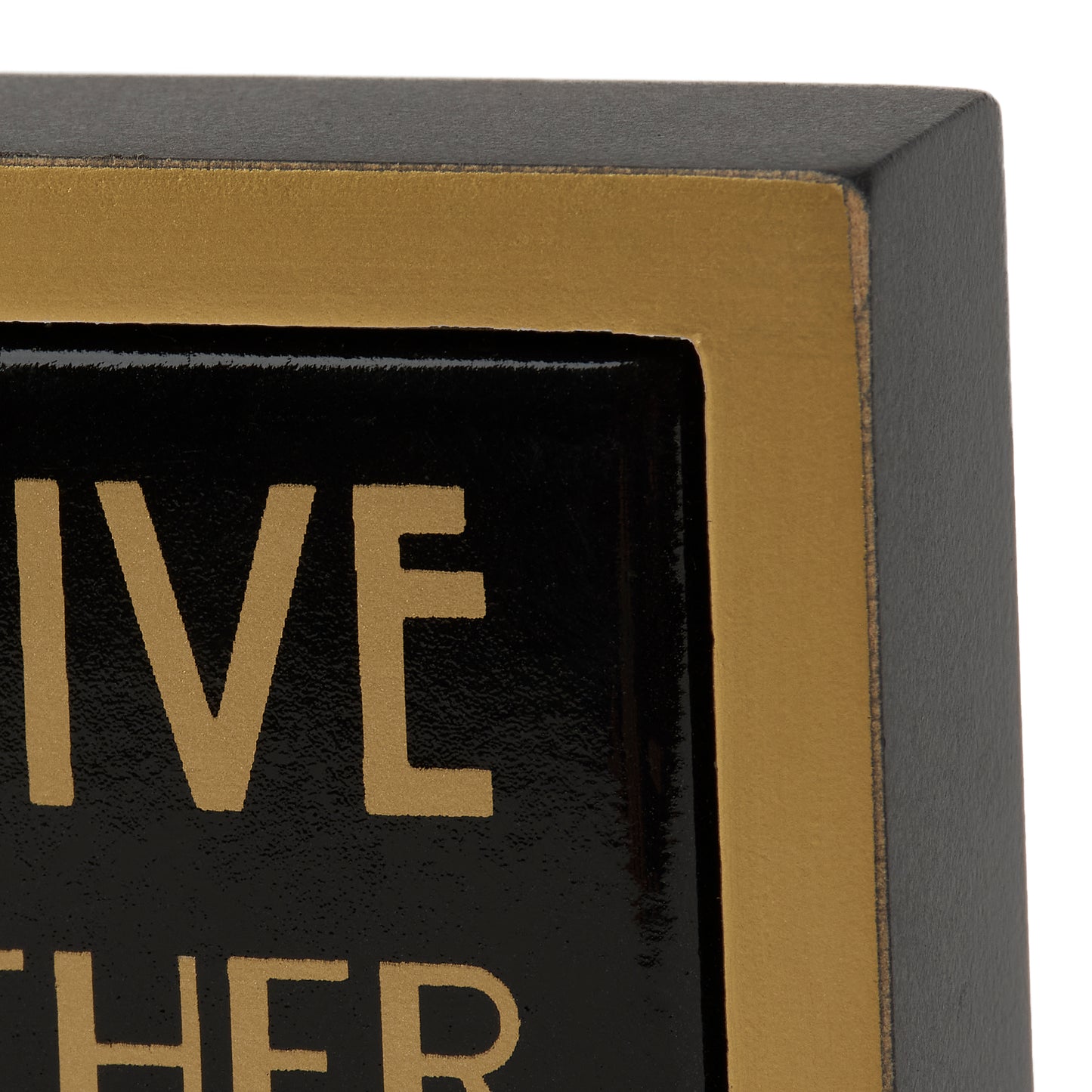 Forgive Me For I Have Ginned Mini Box Sign - detail