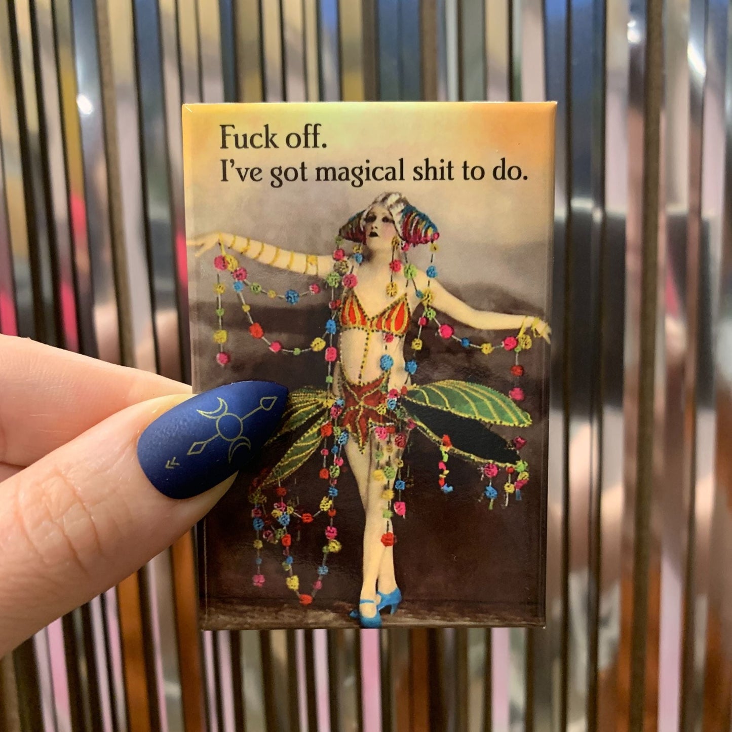 Fuck Off I've Got Magical Shit To Do Fairy Magnet | 2" x 3"