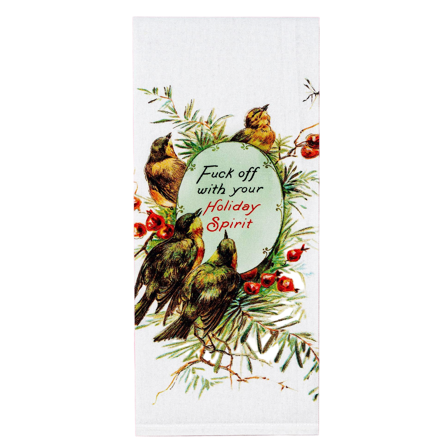 Fuck Off With Your Holiday Spirit Kitchen Towel | Christmas Gift Tea Towel
