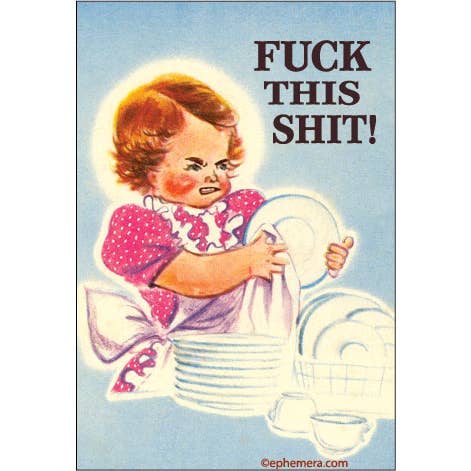 Fuck This Shit Anti-Housework Retro Illustrated Fridge Magnet