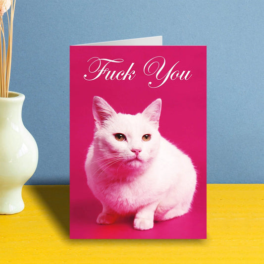 Fuck You Greeting Card w/ Cute Cat Design
