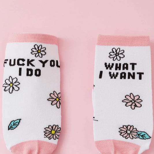 Fuck You, I Do What I Want Sweary Socks | Floral Designs Novelty Socks