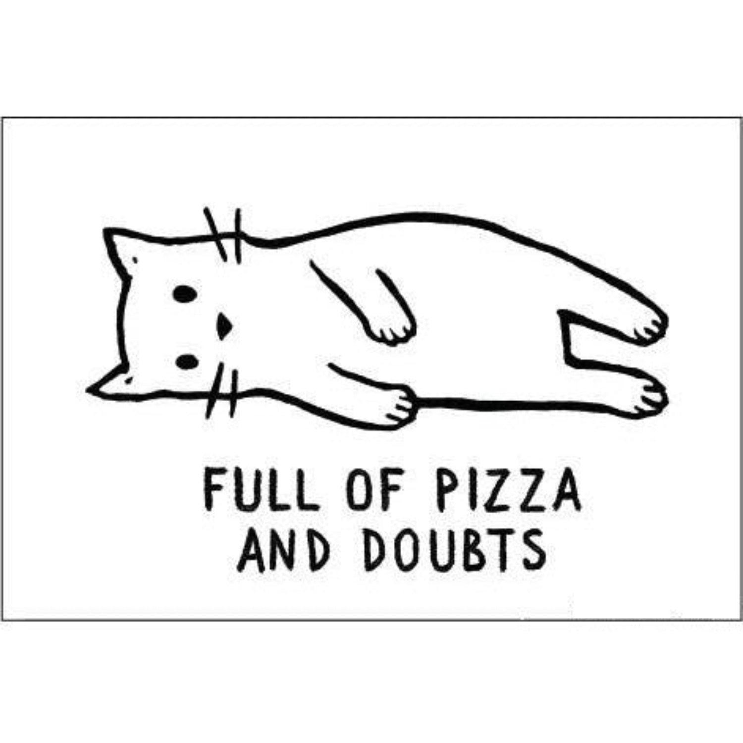 Full of Pizza and Doubts Funny Cat Rectangular Magnet | Ref Fridge Magnetic Surface Decor | 3" x 2"-Ephemera-The Bullish Store