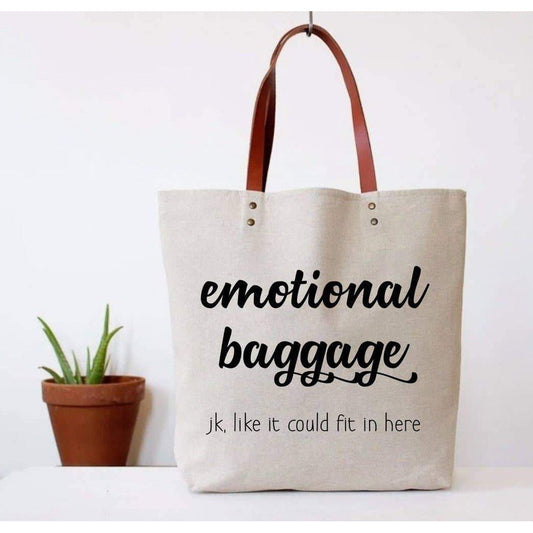 Fun Club Emotional Baggage - JK, Like It Could Fit In Here Canvas Tote Bag | Vegan Leather Handles