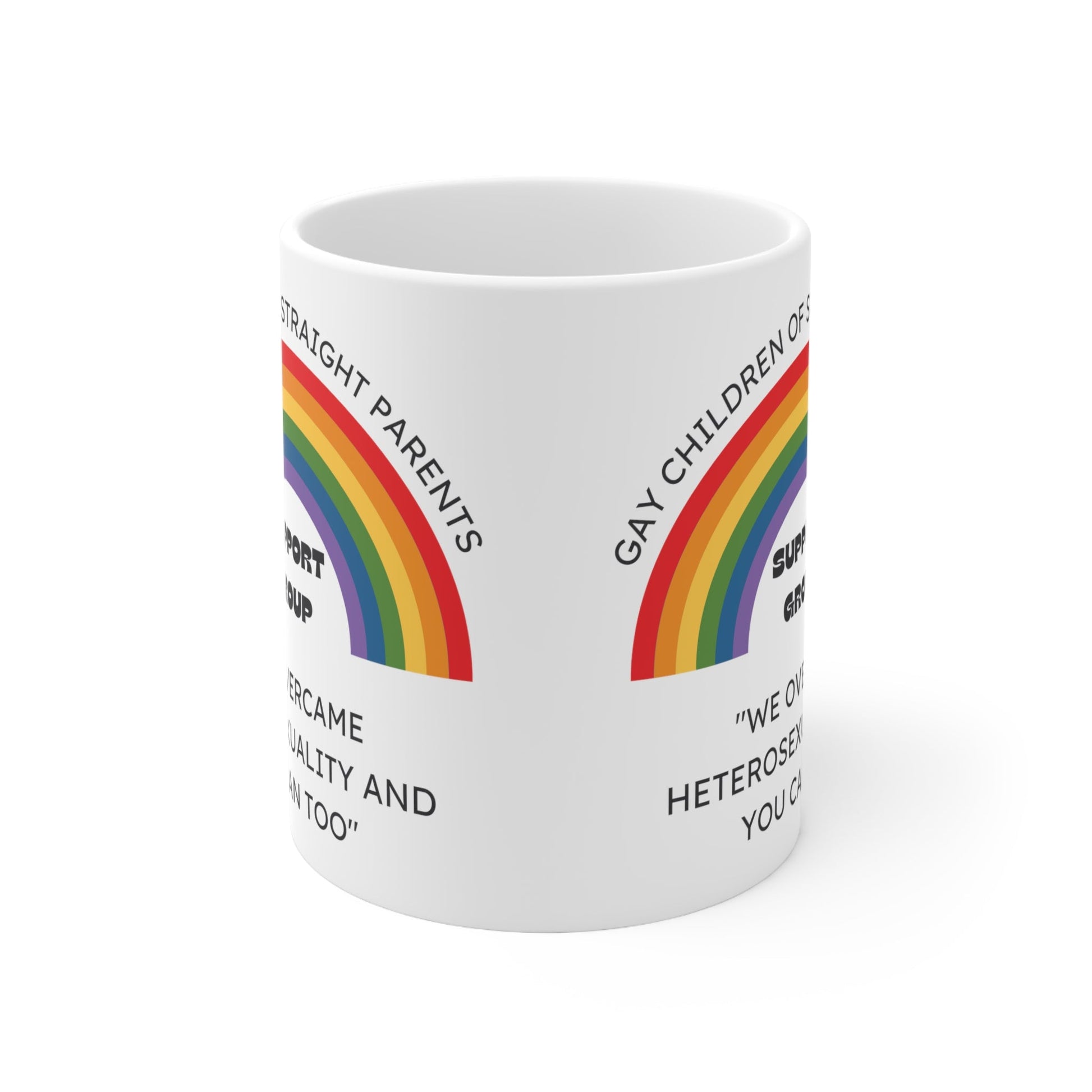 Gay Children of Straight Parents Support Group Ceramic Mug 11oz
