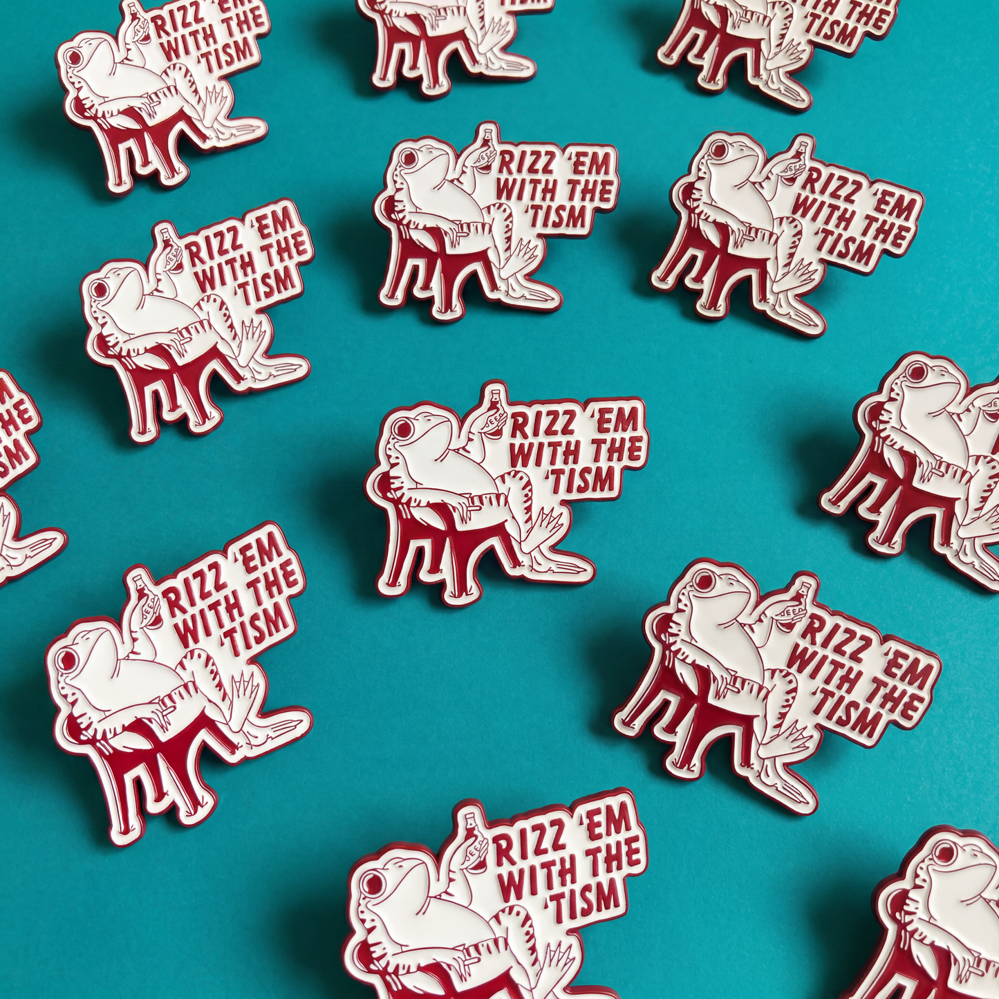 Rizz 'Em With the 'Tism Enamel Pin