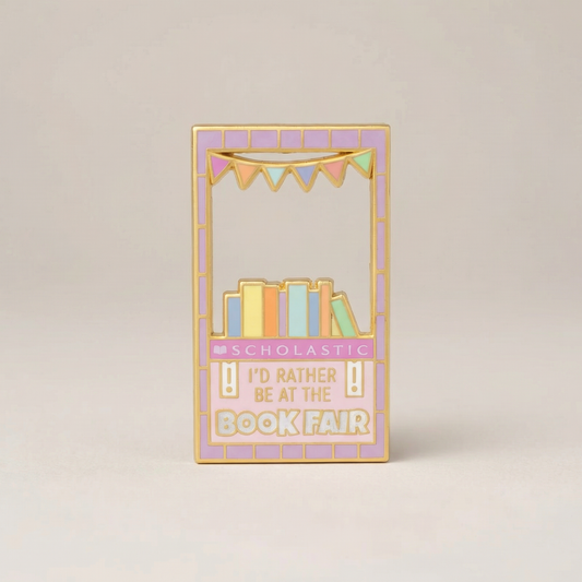 I’d Rather Be At The Scholastic Book Fair Enamel Pin | Nostalgic Teacher & Book Lover Hard Lapel Pin