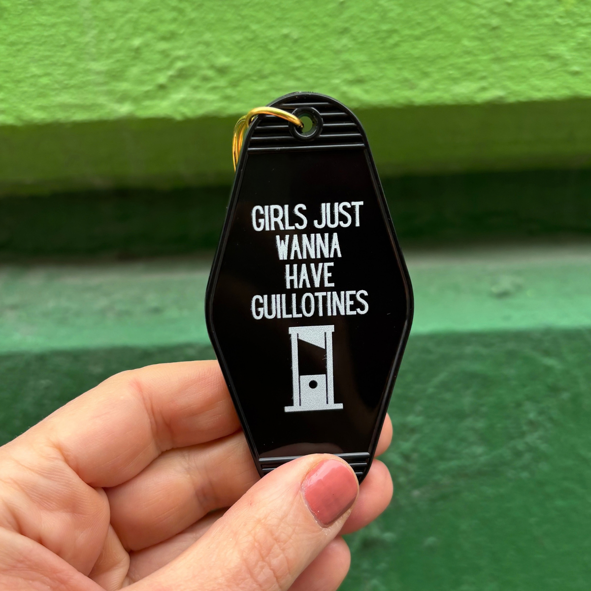 Girls Just Wanna Have Guillotines Motel Style Keychain in Black-GetBullish-The Bullish Store