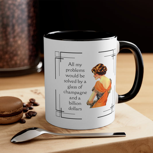 Glass of Champagne and a Billion Dollars Accent Coffee Mug, 11oz