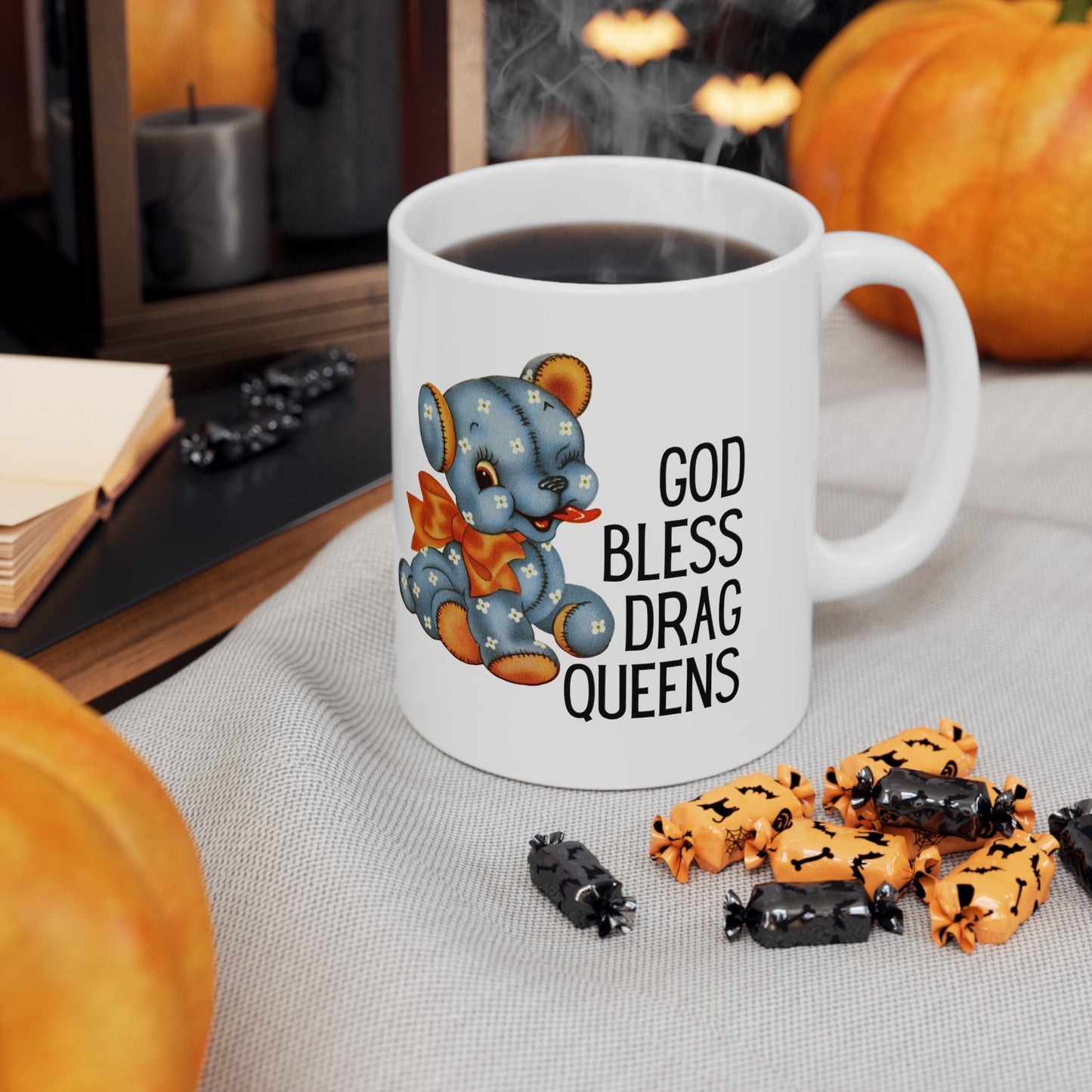 God Bless Drag Queens Ceramic Mug 11oz