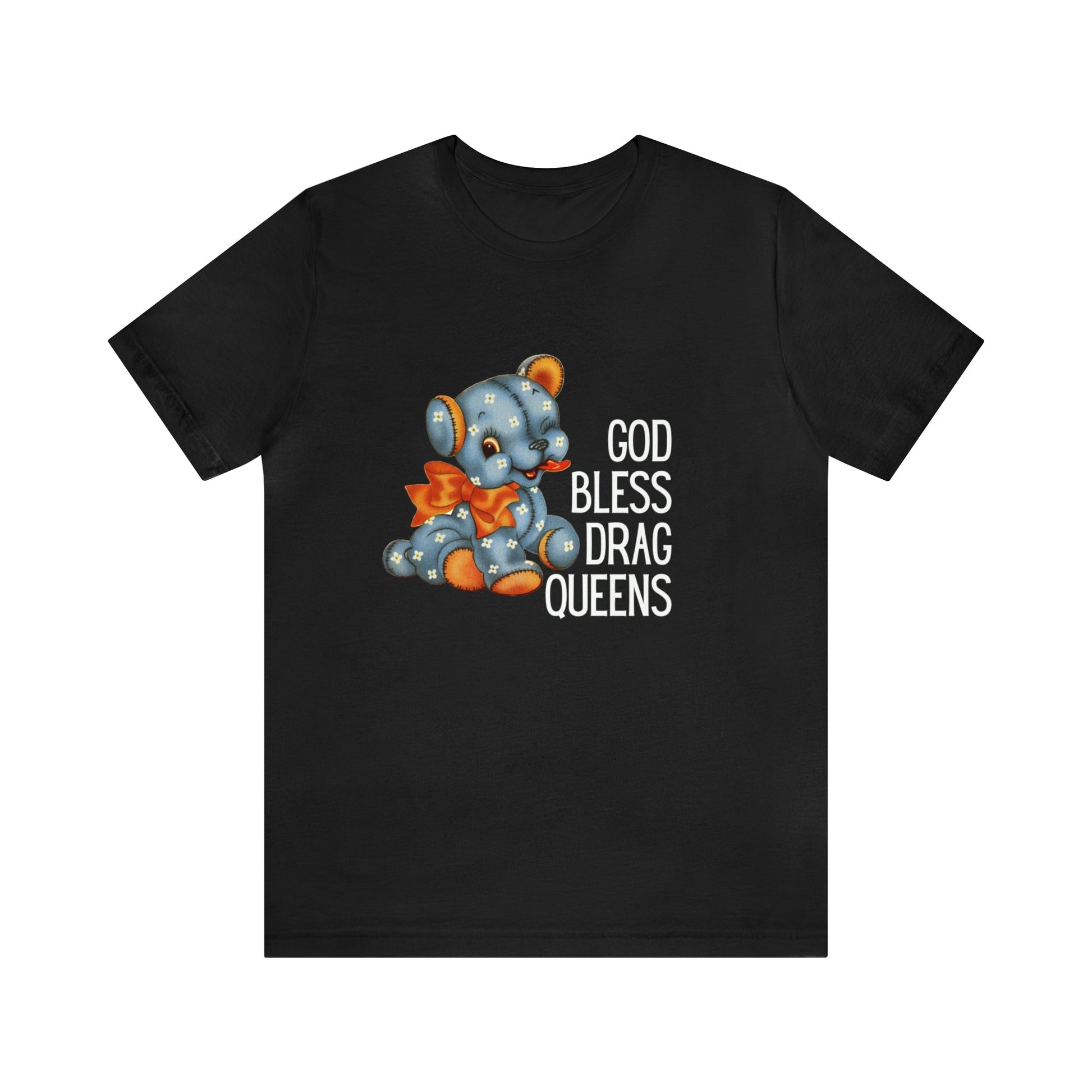 God Bless Drag Queens Jersey Short Sleeve Tee [Multiple Color Options]