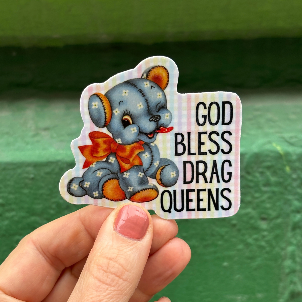 God Bless Drag Queens Vinyl Sticker | Vintage Teddy Bear and Gingham Pride LGBTQ+ Decal-GetBullish-The Bullish Store