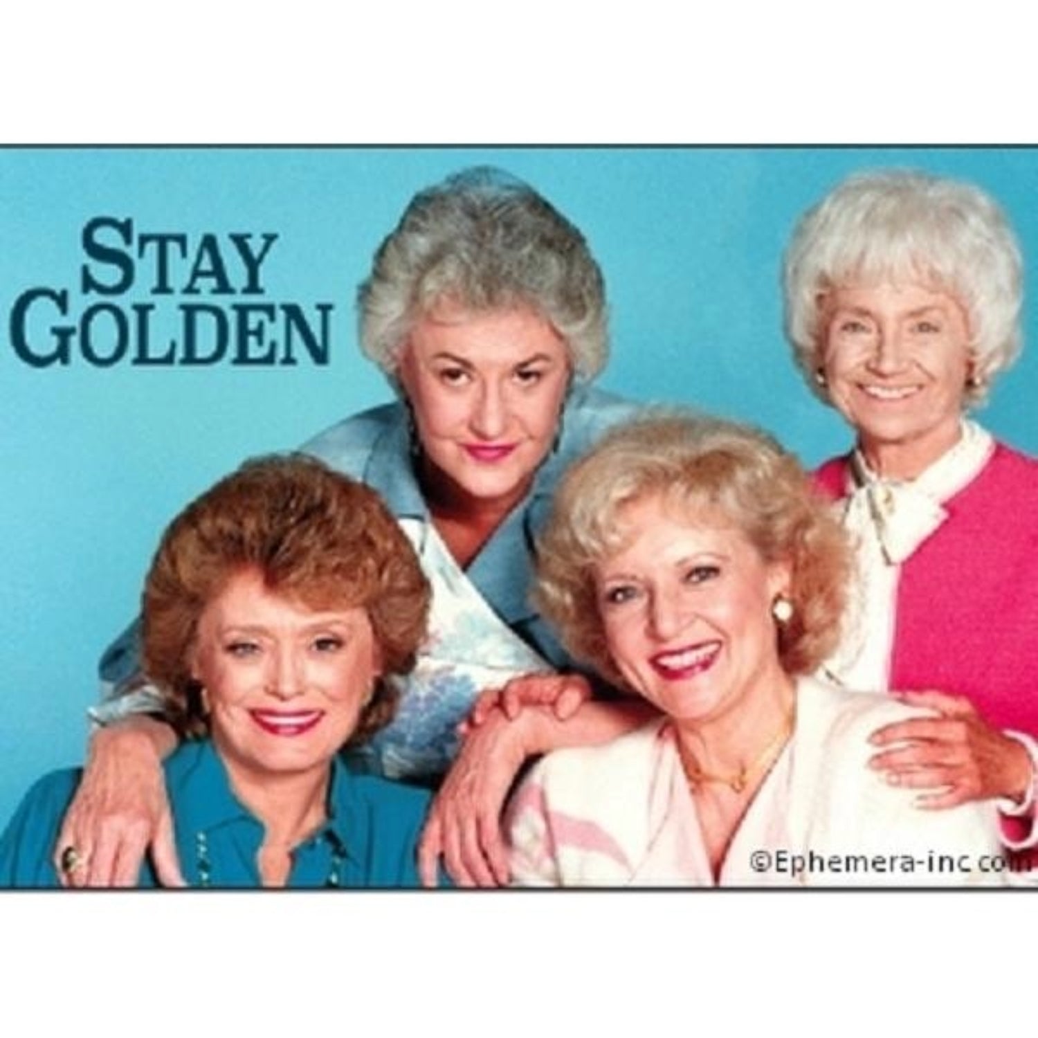 Golden Girls "Stay Golden" Magnet-Ephemera-The Bullish Store