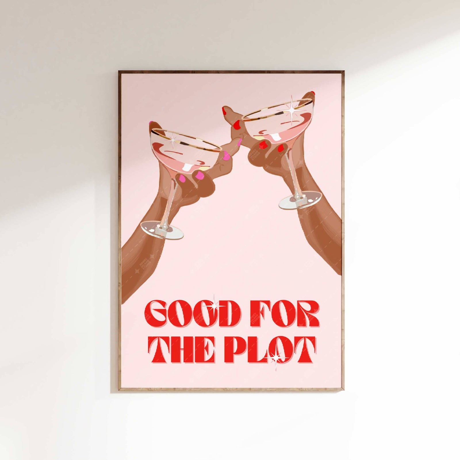 Good For The Plot Cheers Poster | Unframed Wall Art Print | Bar Cart Decor