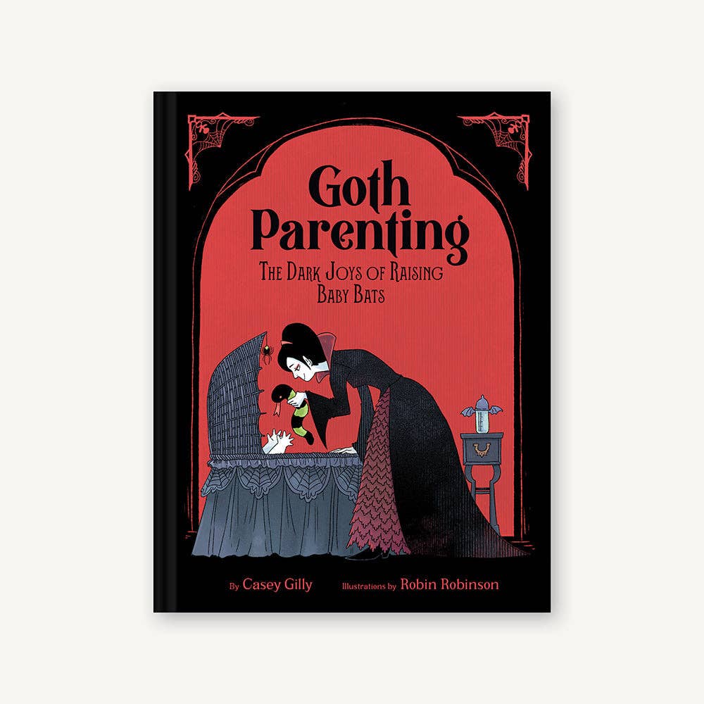 Goth Parenting Book - The Dark Joys of Raising Baby Bats | Illustrated Humor Parenthood Book