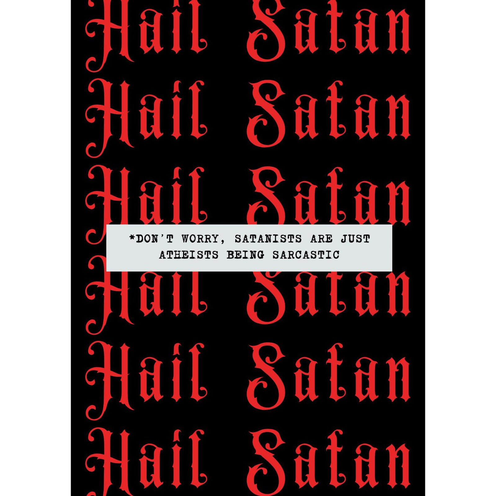 Hail Satan Framed Wall Art | GetBullish Original Quote Sign