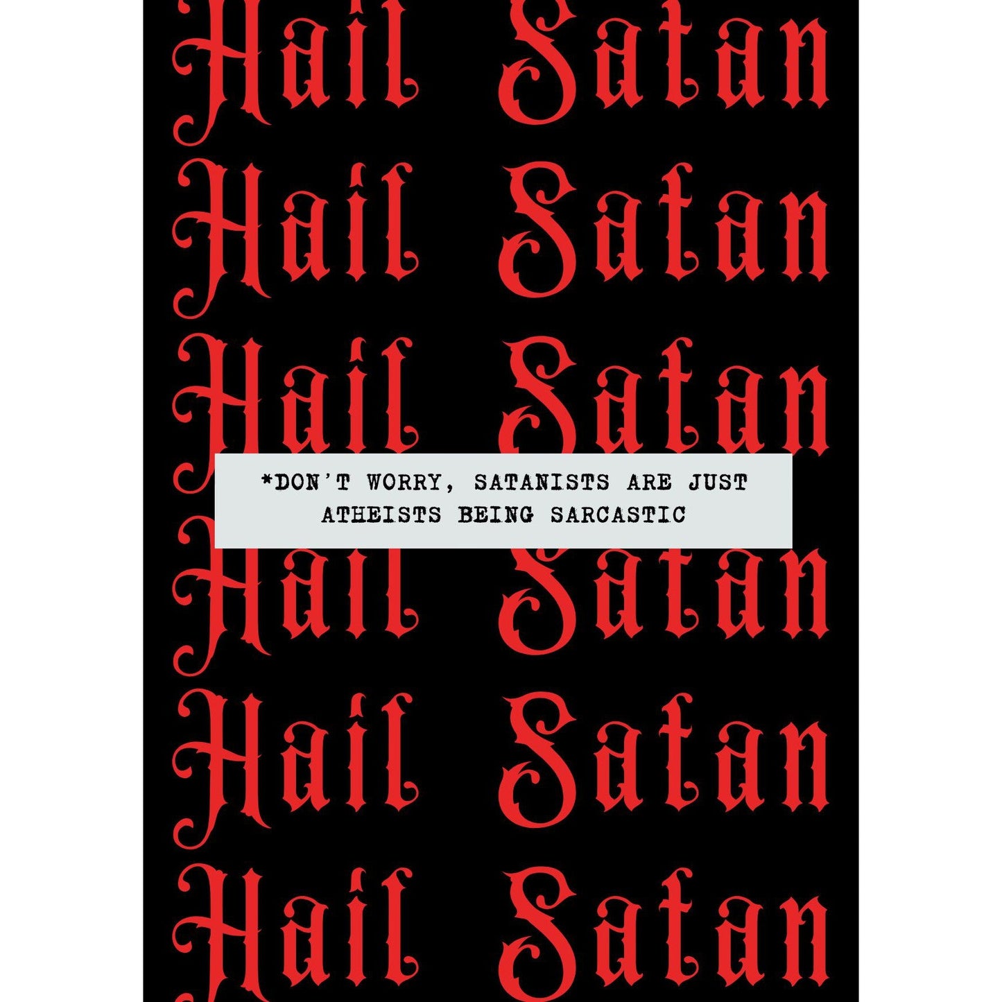 Hail Satan Framed Wall Art Print | GetBullish Original Quote Sign