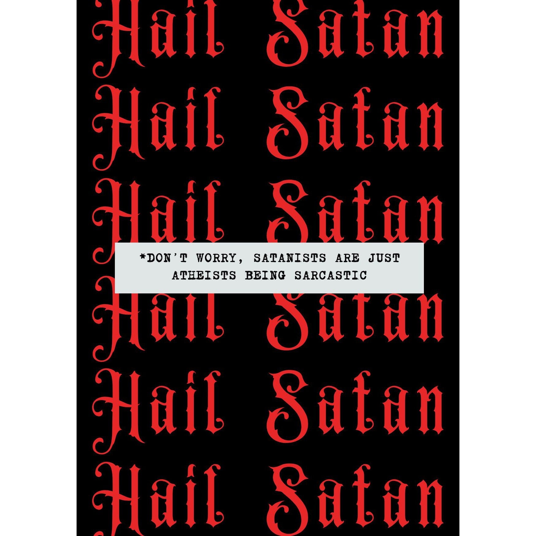 Hail Satan Framed Wall Art Print | GetBullish Original Quote Sign