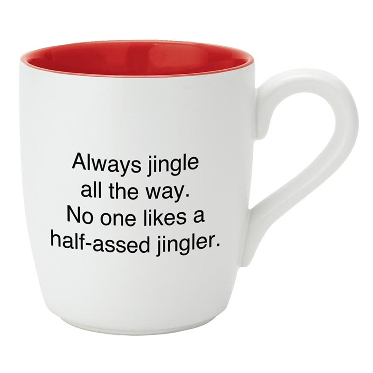 Half-Assed Jingler That's All Holiday Mug | Ceramic Coffee Tea Cup | 16oz