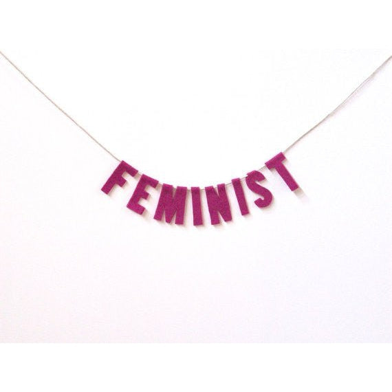 Handmade Felted Feminist Party Banner in Fuchsia