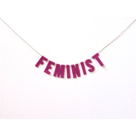 Handmade Felted Feminist Party Banner in Fuchsia